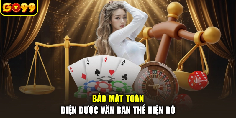 Bảo mật toàn diện được văn bản thể hiện rõ